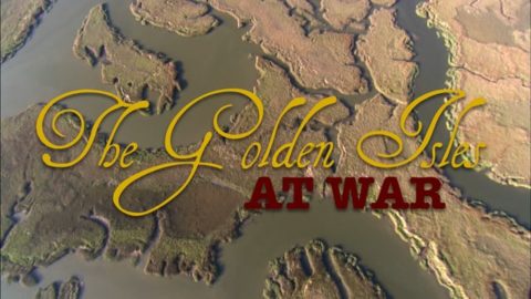 Documentary: The Golden Isles at War